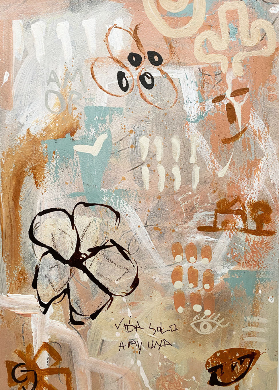 Vida Solo Hay Una - Original Painting